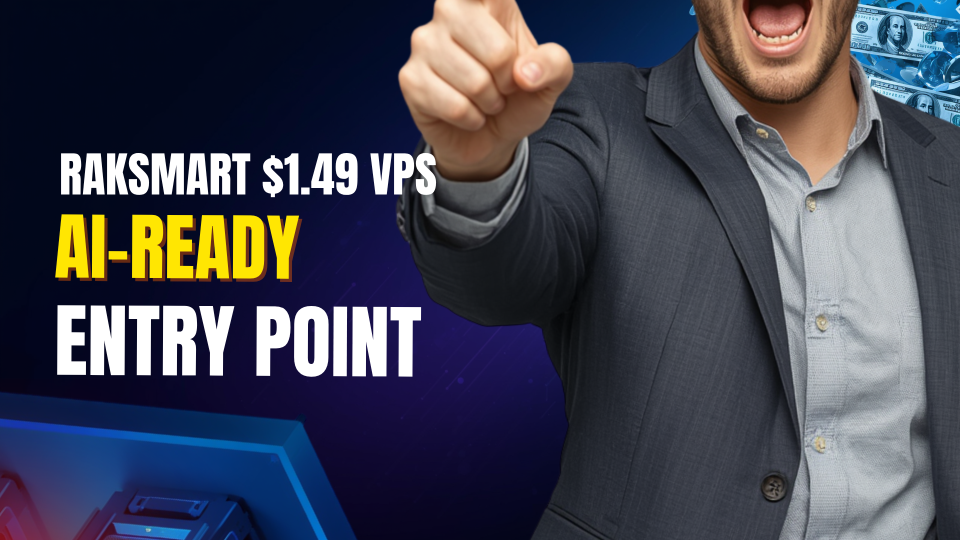 Promoting RakSmart’s $1.49 VPS as the Ultimate AI-Ready Entry Point