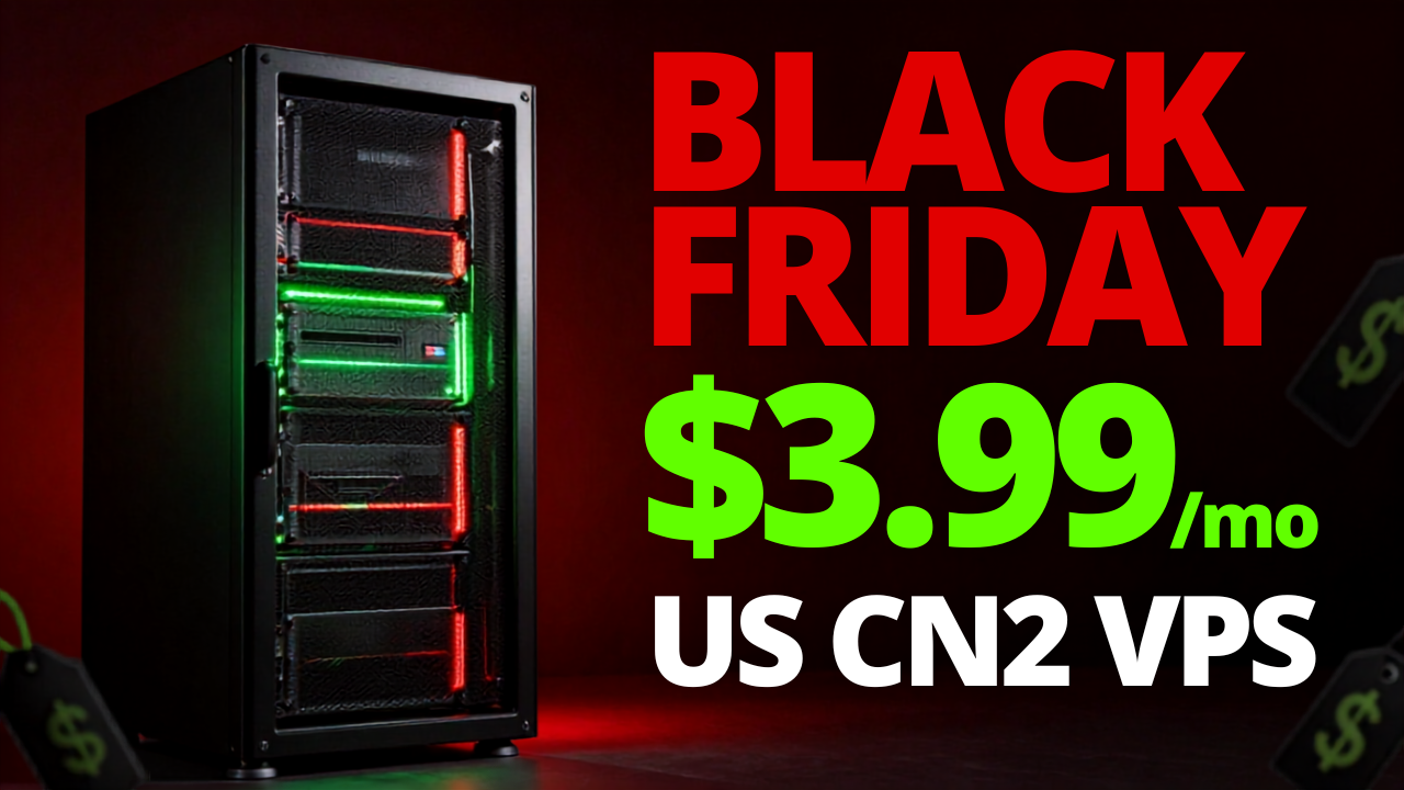 US CN2 VPS Black Friday Pricing: What Your Monthly Bill Actually Covers